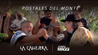 La Callejera - Postales del monte