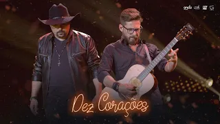 Edson & Hudson - Dez Corações [DVD Amor + Boteco 2019]