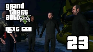 GTA 5 Next Gen Walkthrough Part 23 - Xbox One / PS4 - THE MERRYWEATHER HEIST - Grand Theft Auto 5