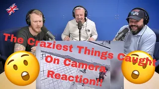 THE CRAZIEST Things EVER Caught On Camera! REACTION!! | OFFICE BLOKES REACT!!