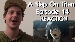 A SLAP ON TITAN 14: The People vs. Eren Jaeger REACTION