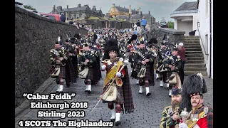 4 SCOTS Pipes & Drums "The Highlanders" play 'Cabar Feidh'