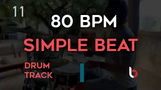 80 BPM Simple Straight Beat - Drum Track