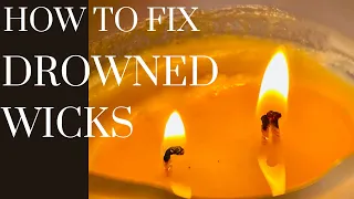 How to fix a DROWNED WICK/LOST WICK 🖤