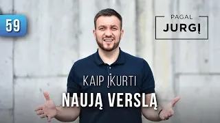 Klausiate, kaip pradėti verslą? Žiūrėkite video, kuriame aš jus galbūt atkalbėsiu! | Pagal Jurgį