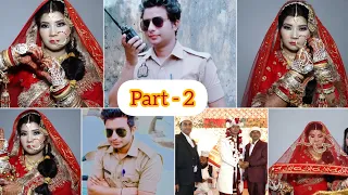 up police ishtiyak & sufiya naaz #letest #wedding #fullmovie #part2 #2023 #viralvideo #trending