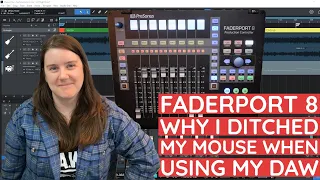 I Hate Using a Mouse so I Got a Presonus Faderport 8