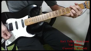 【VAN HALEN】Ain't talkin' 'bout love Guitar Cover