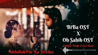BiBa OST l Oh Sahib OST l AbdullahPur Ka Devdas @zeezindagiofficial2305