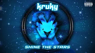 (Big Room / Electro House) KRUKY - Shine The Stars