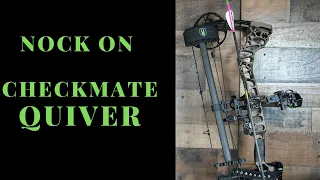 NOCK ON CHECKMATE QUIVER. BEST ARCHERY QUIVER!!!!!!