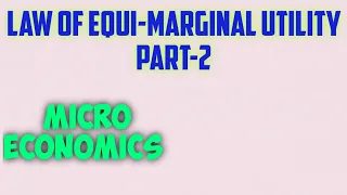 Law of equi marginal utility l Micro economics