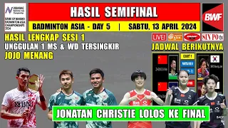 JONATAN CHRISTIE Lolos Ke FINAL ~ Hasil Semifinal Badminton Asia Championship 2024 Hari Ini