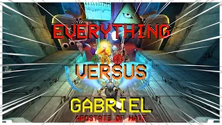 Gabriel VS EVERYTHING (Apostate of Hate)