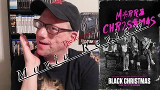 Black Christmas (2019) - Movie Review (Spoiler Free)