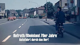 Refrath (Rhld.) 1978 - Autofahrt durch das Dorf - early dashcam