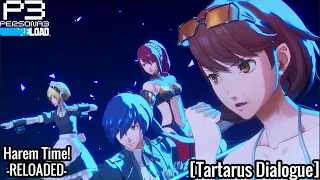 Persona 3: Reload | Harem Time in Tartarus [Tartarus Dialogue]