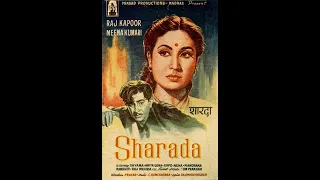 Radio Ceylon 29-06-2022~Wednesday~03 Ek Hi Film Se - शारदा, 1957, Rajinder Krishan, C Ramachandra -