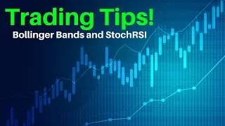 Short-Term Trading Tips: Bollinger Bands and StochRSI