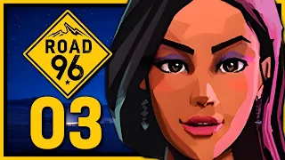 NOW OR NEVER | Road 96 | Part 3 | Let's Play