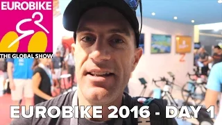 EUROBIKE 2016 - DAY 1