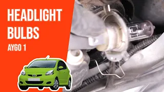 How to replace the headlight bulbs Aygo mk1 💡