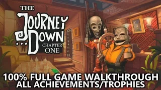 The Journey Down: Chapter One - 100% Full Game Walkthrough - All Achievements/Trophies