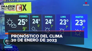 Clima para hoy 20 de enero de 2023