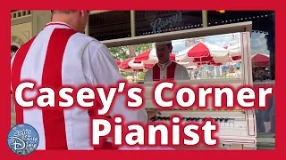 Casey's Corner Pianist | Walt Disney World | Magic Kingdom | Piano Man | Casey's Corner | 2022