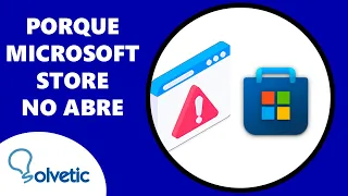 PORQUE MICROSOFT STORE NO ABRE