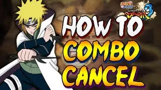 How To Combo/Tilt Cancel In Naruto Storm 3 - With Hands And Inputs