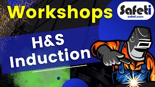 Workshop Induction | 2022 | Health and Safety