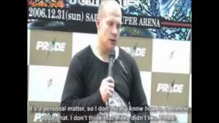 Fedor Talks Hunt, Departure of "Cro Cop". 2006