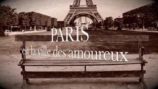 ПАРИЖ - город любви  / PARIS EST LA VILLE DES AMOUREUX