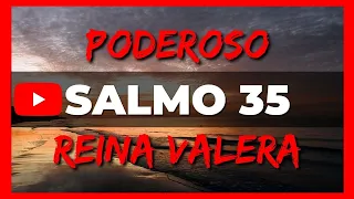 🔴 SALMO 35 REINA VALERA HABLADO CON LETRA ✅ La Palabra De Dios En Youtube
