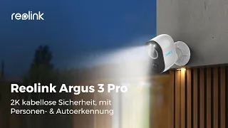 Argus 3 Pro vorstellen: 2K drahtlose WLAN-Kamera mit Spotlights & smarter Personenerkennung