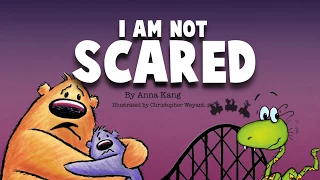 (Animated Story) I am not scared by Anna Kang