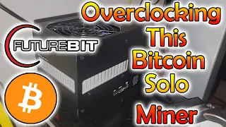 Overclocking the FutureBit Apollo BTC Miner - Best #Bitcoin #Solo #Miner