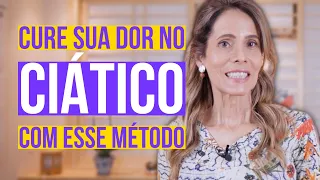 O SUPREENDENTE MÉTODO PARA TRATAR A DOR NO CIÁTICO