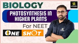 Photosynthesis in Higher Plants | One Shot | Biology | Neet 2023 | Pratham Nahata Sir