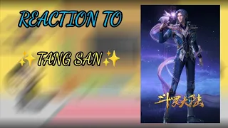 ✨ SOUL LAND REACTION TO TANG SAN PART 2 ✨(gacha life Indonesia)