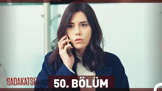 Sadakatsiz 50. Bölüm