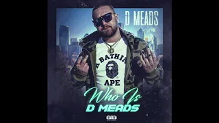 D Meads - Oh, no, no (Official Audio)