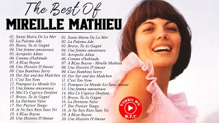 Mireille Mathieu Le Meilleur - Mireille Mathieu Greatest Hits - Mireille Mathieu Album Complet 2021