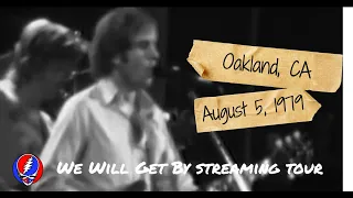 Grateful Dead Live at the Oakland Auditorium - 8/5/1979 Soundboard