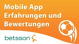 Betsson mobile App Erfahrungen und Bewertung