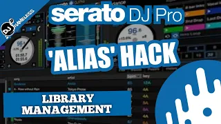 Serato DJ Pro BEST Library Management HACK EVER!!!!