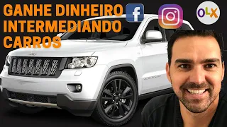 Como Fazer Intermediação de Carros - Instagram Olx Whatsapp Marktplace