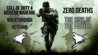 Call of Duty 4: Modern Warfare - Sins of the Father【WALKTHROUGH】【VETERAN】