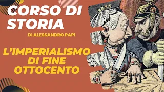 L'imperialismo alla fine dell'Ottocento. La spartizione dell'Africa e dell'Asia. Cina e Giappone